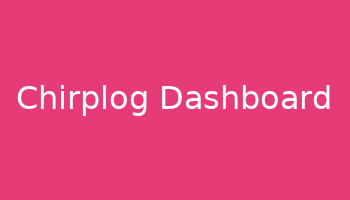 Chirplog Dashboard Mockup